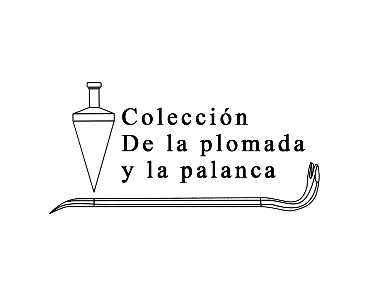 De la plomada y la palanca